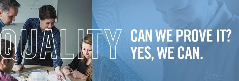 Quality. Can we prove it? Yes, we can.